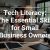Tech Makes Daily Business Work Easier